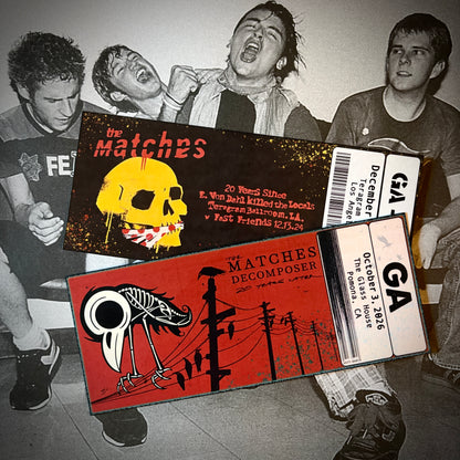 The Matches
